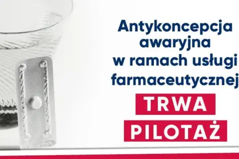 Szklanka wody i opakowanie tabletek. Antykoncepcja awaryjna w ramach usługi farmaceutycznej. Trwa pilotaż.