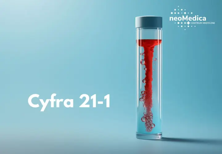 Cyfra 21-1: czerwona ciecz wiruje w probówce, tworząc pęcherzyki. Logo NeoMedica Centrum Medyczne.