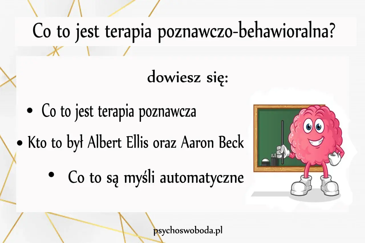 Co to jest terapia cbt? Dowiedz się o terapii poznawczej, Albercie Ellisie, Aaronie Becku i myślach automatycznych. Rysunkowy mózg przy tablicy.