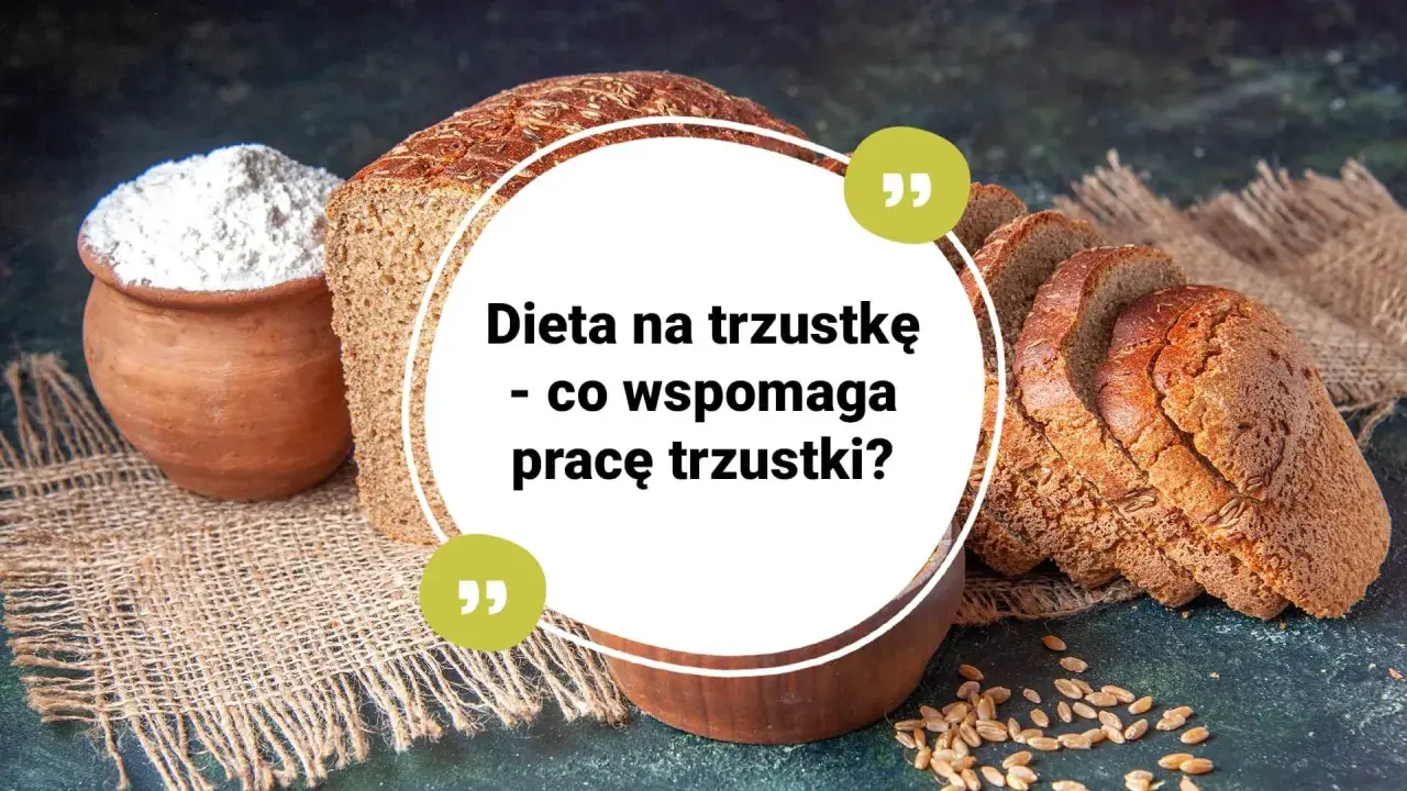 Chleb i mąka na płótnie. Tekst: "Dieta na trzustkę - co wspomaga pracę trzustki?". Zdjęcie sugeruje, że odpowiednia dieta, być może oparta na naturalnych składnikach jak chleb, jest kluczowa dla zdrowia trzustki.